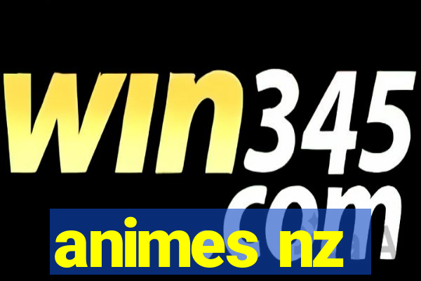 animes nz